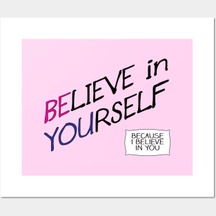 Believe in Yourself Posters and Art